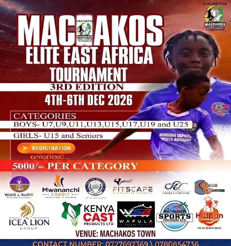 Machakos Elite East Africa Tournament – 3rd Edition